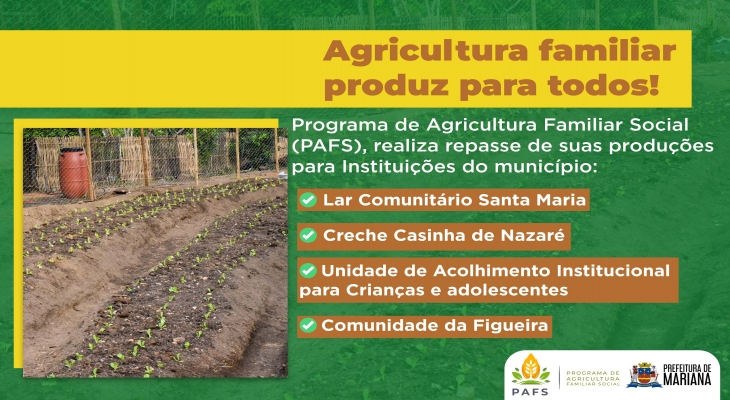 Programa de Agricultura Familiar Social (PAFS) beneficia instituições do município com repasses de alimentos