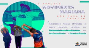 Projeto Movimenta Mariana se amplia para atender instituições do município