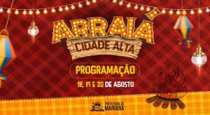 Vem aí: Arraiá da Cidade Alta 2023!