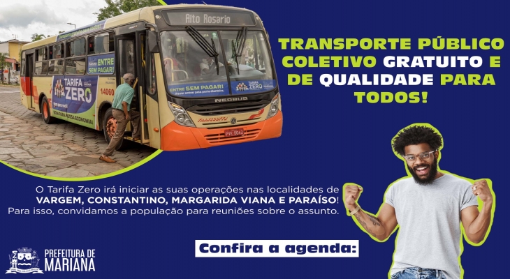 Programa Tarifa Zero chega a novas localidades de Mariana!