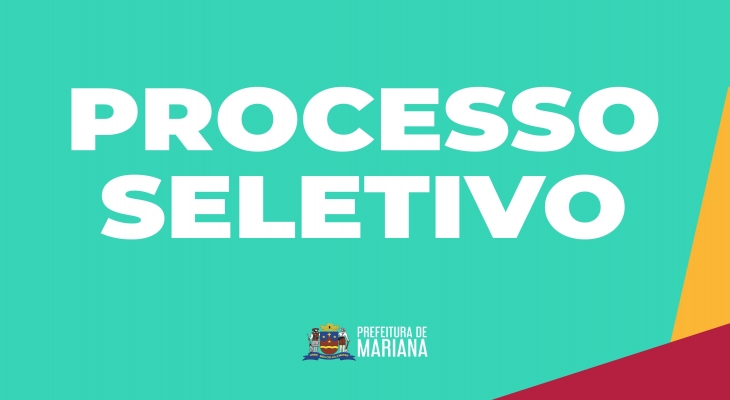 Prefeitura de Mariana convoca os candidatos da Seleção Pública Simplificada regida pelo edital n° 07/2022